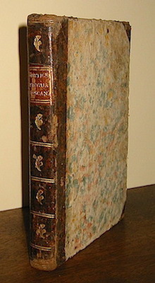 Salvatore Corticelli Regole ed osservazioni della lingua toscana ridotte a metodo ed in tre Libri distribuite... Quarta edizione veneta coll'aggiunta di una nuova Lettera del Sommo Pontefice Benedetto XIV all'Autore 1778 in Bassano a spese Remondini di Venezia